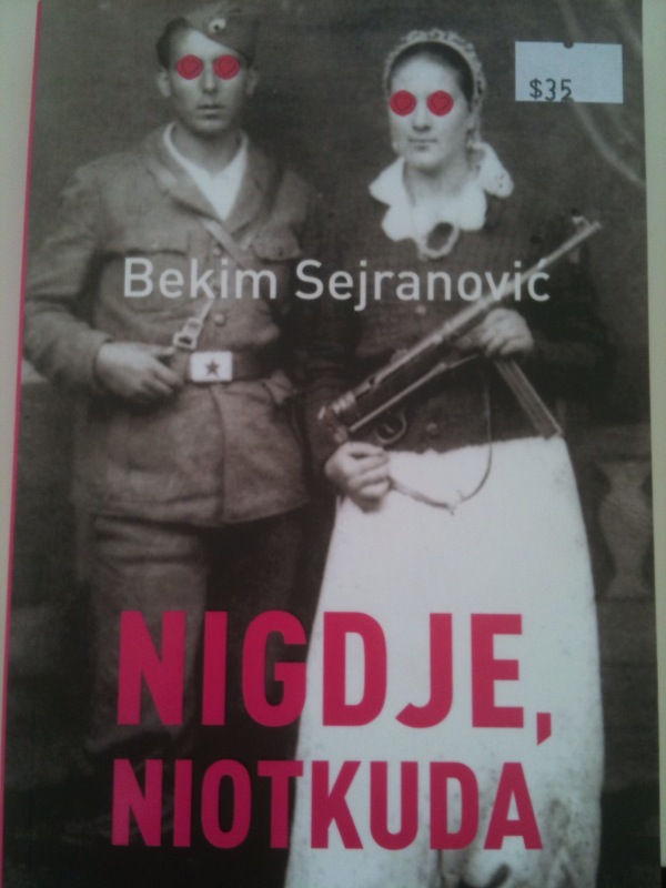Nigdje, niotkuda - Bekim Sejranovic (Going Nowhere) - Click Image to Close